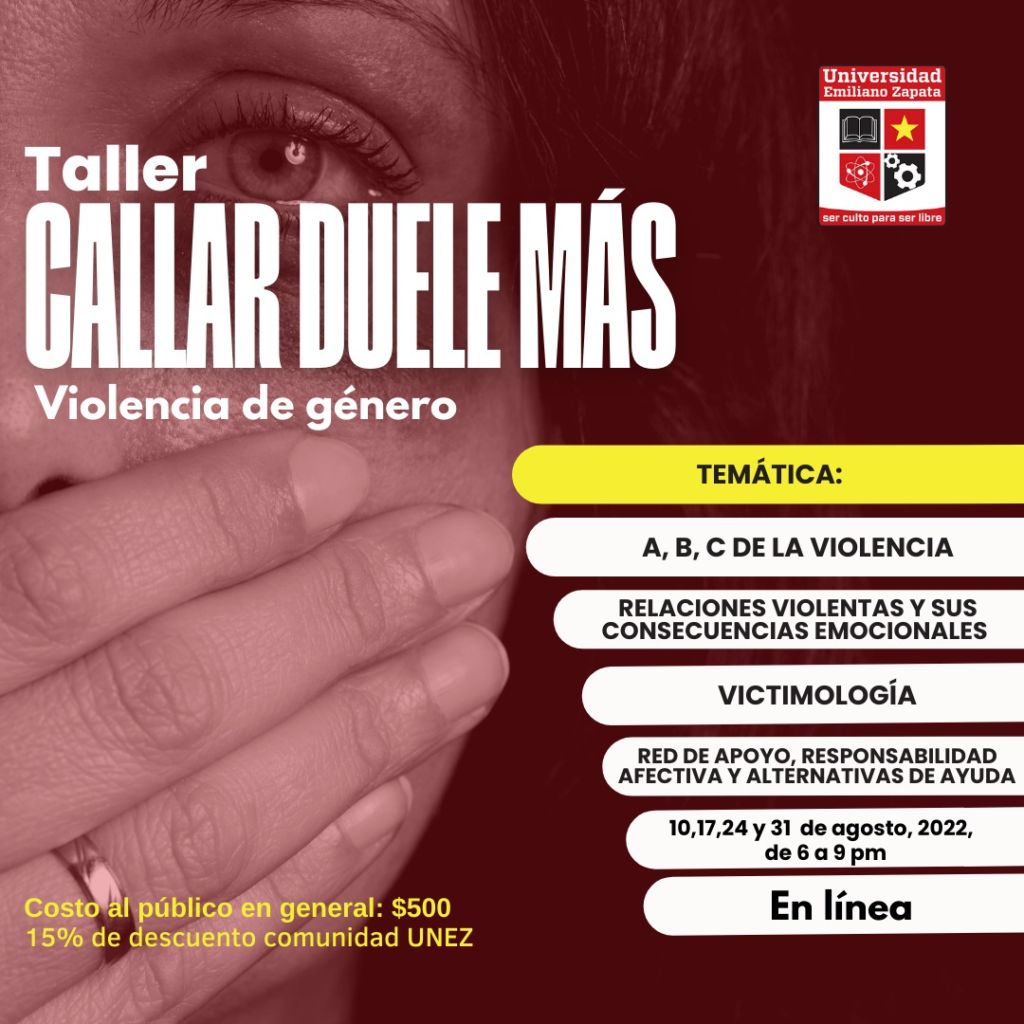 Taller Callar Duele M S Violencia De Genero Unez Universidad